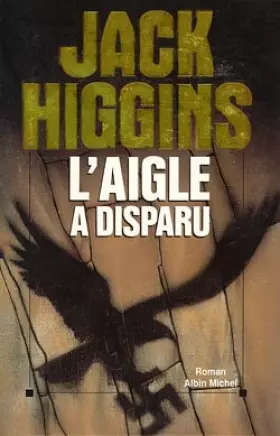 Couverture du produit · L'aigle a disparu