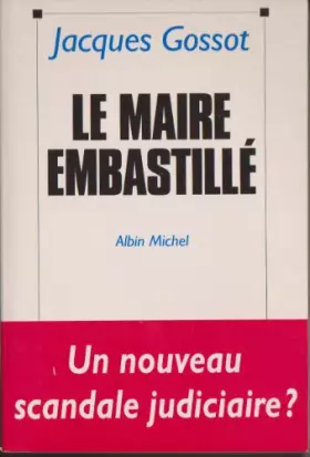Couverture du produit · Le Maire Embastillé