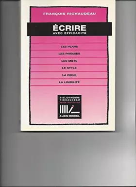 Couverture du produit · Ecrire avec efficacité