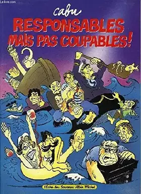 Couverture du produit · Responsables mais pas coupables !