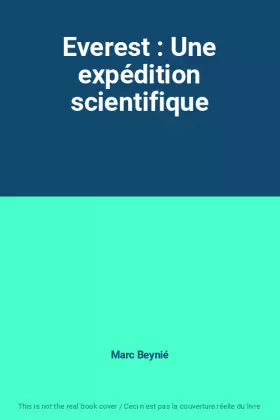 Couverture du produit · Everest : Une expédition scientifique