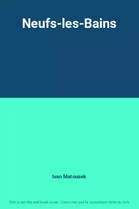Couverture du produit · Neufs-les-Bains