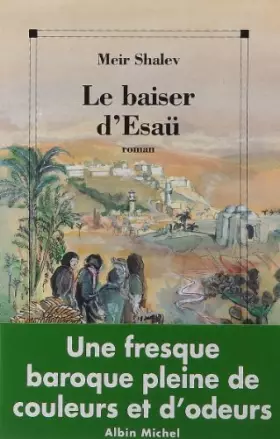 Couverture du produit · Le baiser d'Esaü