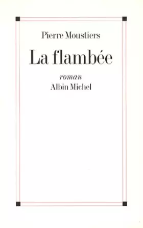 Couverture du produit · La flambée