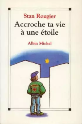Couverture du produit · Accroche ta vie à une étoile