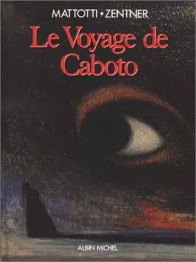 Couverture du produit · Le Voyage de Caboto