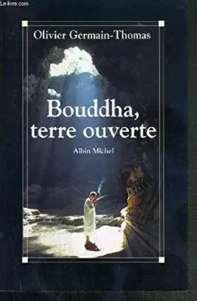Couverture du produit · Bouddha, terre ouverte