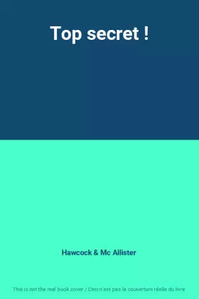 Couverture du produit · Top secret !