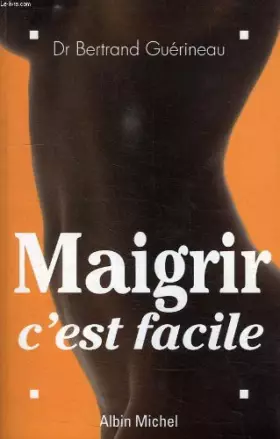 Couverture du produit · Maigrir c'est facile