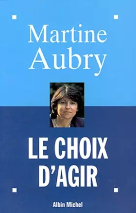 Couverture du produit · Le choix d'agir