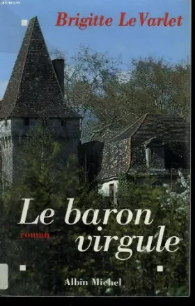 Couverture du produit · Le baron Virgule