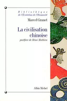 Couverture du produit · La Civilisation chinoise