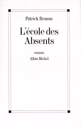 Couverture du produit · L'école des absents