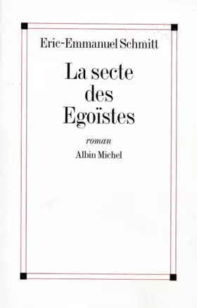 Couverture du produit · La Secte des égoïstes