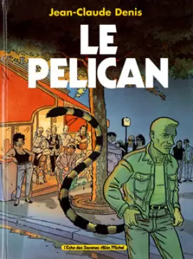 Couverture du produit · Le Pélican
