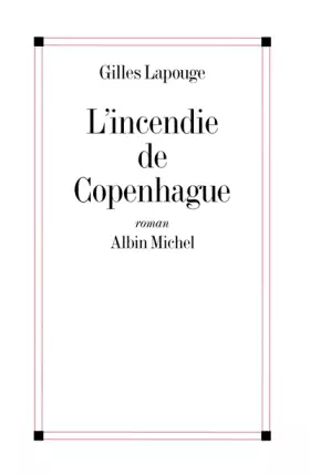Couverture du produit · L'incendie de Copenhague