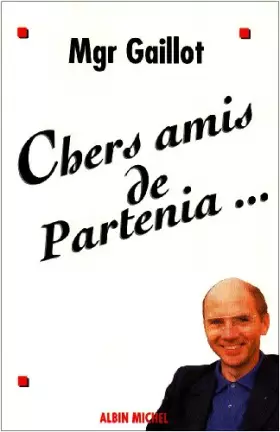 Couverture du produit · Chers amis de Partenia
