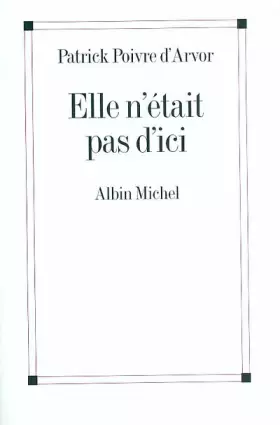 Couverture du produit · Elle n'était pas d'ici