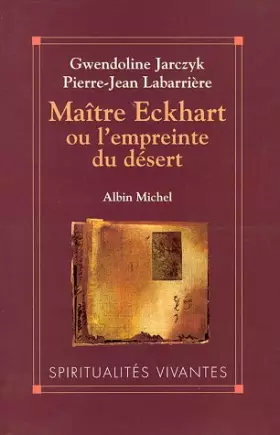 Couverture du produit · Maître Eckhart ou L'empreinte du désert