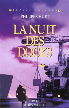 Couverture du produit · La nuit des docks