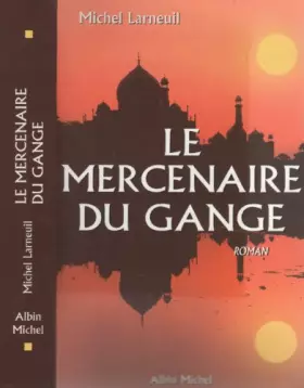 Couverture du produit · Le mercenaire du Gange