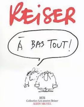 Couverture du produit · A bas tout !