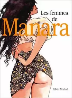 Couverture du produit · Les Femmes de Manara