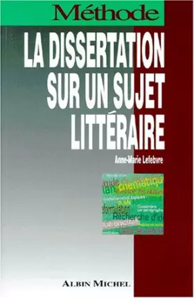 Couverture du produit · La dissertation sur un sujet littéraire