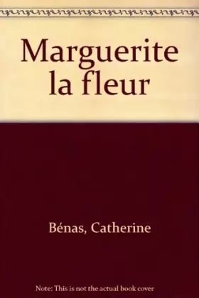 Couverture du produit · Marguerite la fleur