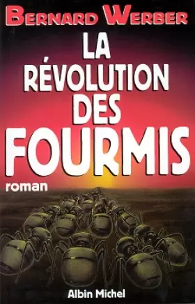Couverture du produit · La Révolution des fourmis