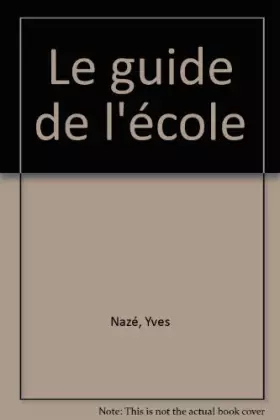 Couverture du produit · Le guide de l'école