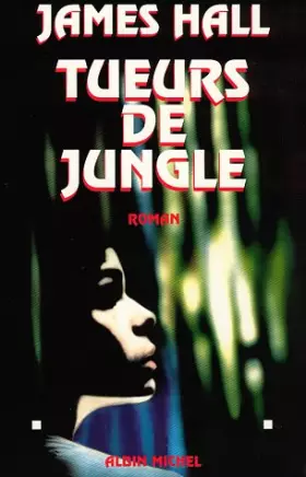 Couverture du produit · Tueurs de jungle