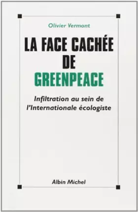 Couverture du produit · La Face cachée de Greenpeace