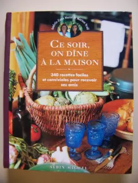 Couverture du produit · CE SOIR, ON DINE A LA MAISON
