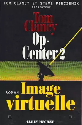 Couverture du produit · Op-Center, Tome 2 : Image virtuelle