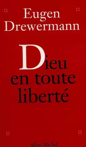 Couverture du produit · Dieu en toute Liberté
