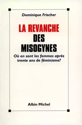 Couverture du produit · La revanche des misogynes