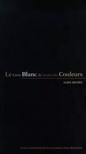 Couverture du produit · Livre blanc de toutes les couleurs