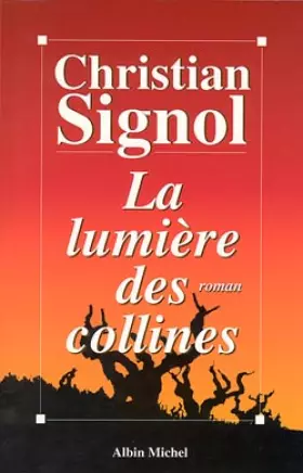 Couverture du produit · La lumière des collines