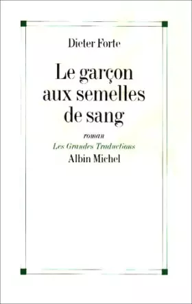 Couverture du produit · Le Garçon aux Semelles de Sang