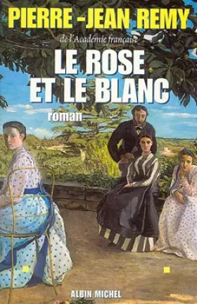 Couverture du produit · Le rose et le blanc