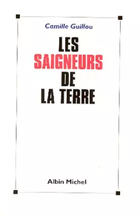 Couverture du produit · Les saigneurs de la terre