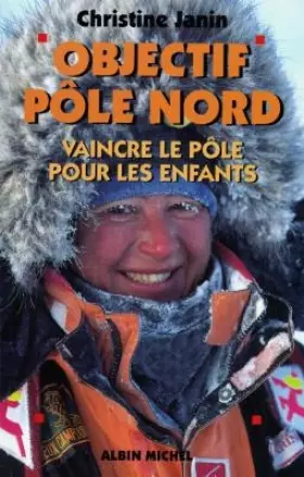 Couverture du produit · Objectif pôle Nord