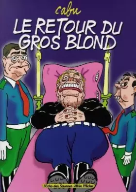 Couverture du produit · Le Retour du gros blond
