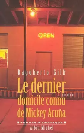 Couverture du produit · Le dernier domicile connu de Mickey Acuña