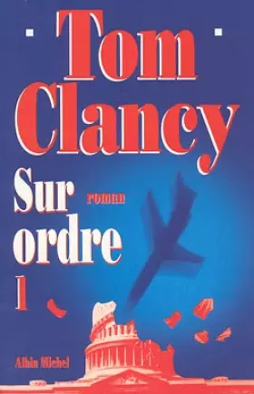 Couverture du produit · SUR ORDRE - TOME 1 -
