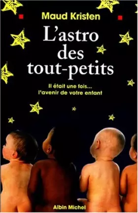 Couverture du produit · L' Astro des Tout-Petits