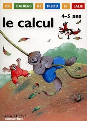 Couverture du produit · Le Calcul, 4-5 ans
