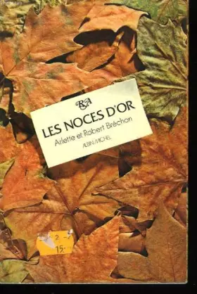 Couverture du produit · Les noces d'or