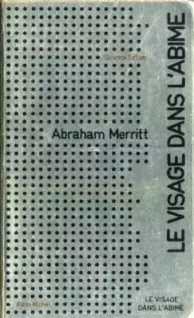 Couverture du produit · Le visage dans l'abîme.